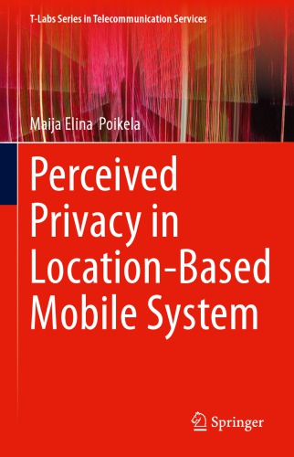 Perceived Privacy In Location-Based Mobile System