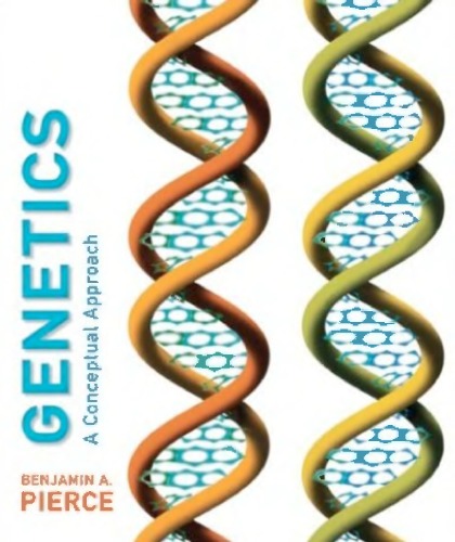 Genetics A Conceptual Approach - Pierce, B. A