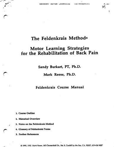 Motor Learning Strategies for the Rehabilitation of Back Pain: Feldenkrais Course Manual