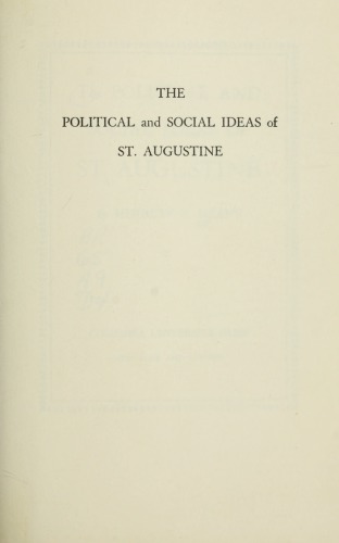 The Political and Social Ideas of Saint Augustine