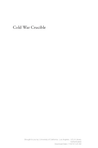 Cold War Crucible: The Korean Conflict and the Postwar World