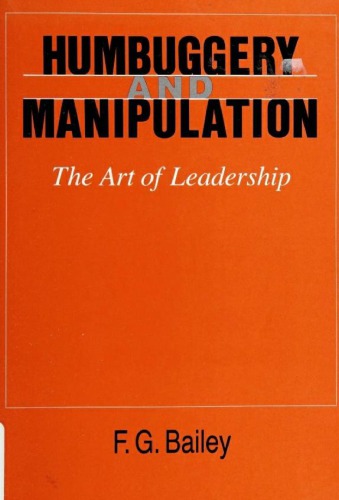 Humbuggery and Manipulation