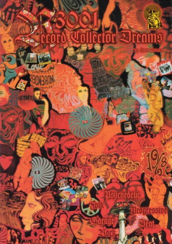 3001 Record Collector Dreams: Psychedelic, Folk, Progressive, Garage, Rock, Beat Hardcover
