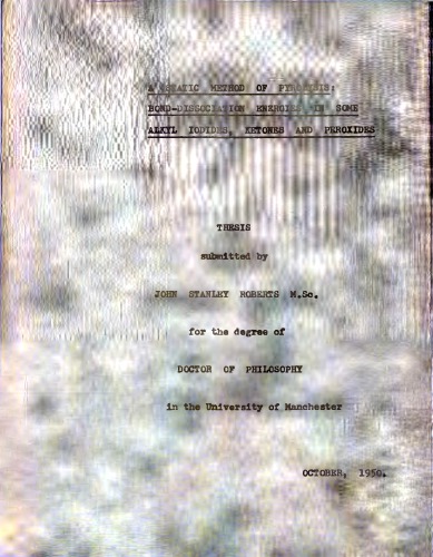 A Static Method of Pyrolysis: Bond-Dissociation Energies in Some Alkyl Iodides, Ketones and Peroxides