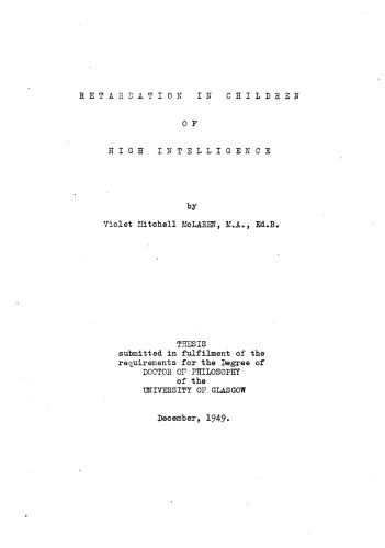 Retardation in Children of High Intelligence