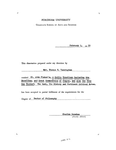 St. John Fisher’s a Godlie Treatisse Declaring the Benefites, and Great Commodities of Prayer, and Also the True Use Thereof: The Text, Its History and Pertinent Critical Notes.