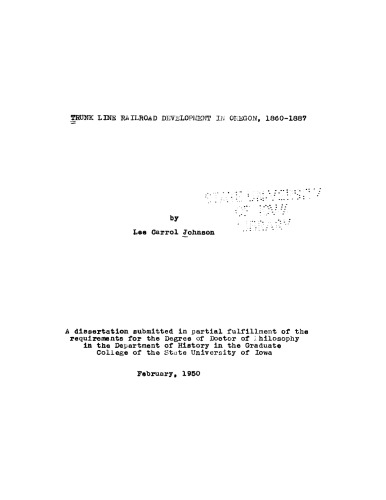 Trunk Line Railroad Development in Oregon, 1860-1887