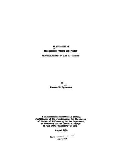 An Appraisal of the Economic Theory and Policy Recommendations of John R. Commons