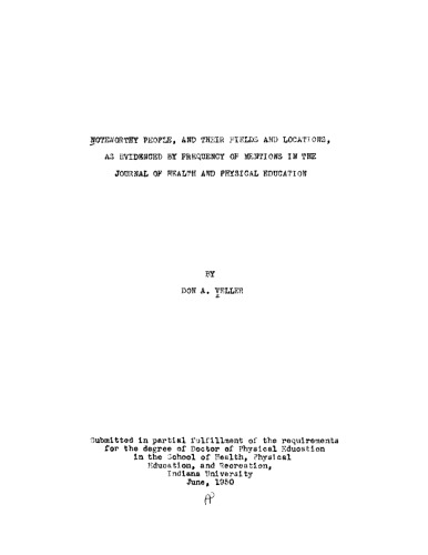 Noteworthy people, and their fields and locations, as evidenced by frequency of mentions in the "Journal of Health and Physical Education"