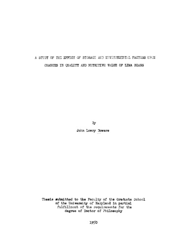 A study of the effect of storage and environmental factors upon changes in quality and nutritive value of lima beans