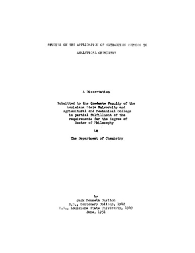 Studies in the application of extraction methods to analytical chemistry