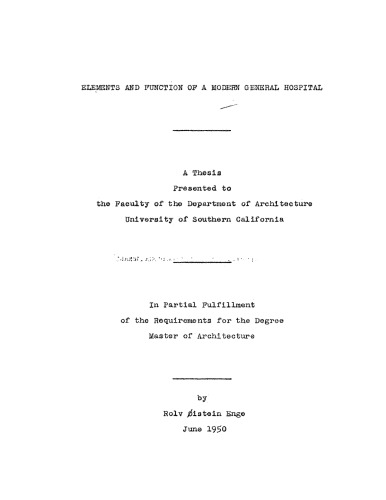 Elements and function of a modern general hospital