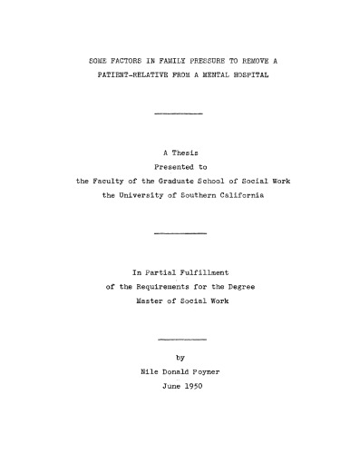 Some factors in family pressure to remove a patient-relative from a mental hospital