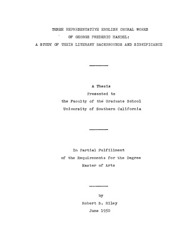 Three representative English choral works of George Frederic Handel: A study of their literary backgrounds and significance