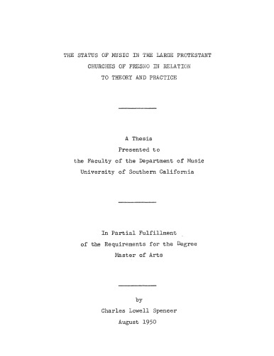 The status of music in the large Protestant churches of Fresno in relation to theory and practice