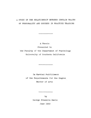 A study of the relationship between certain traits of personality and success in practice teaching