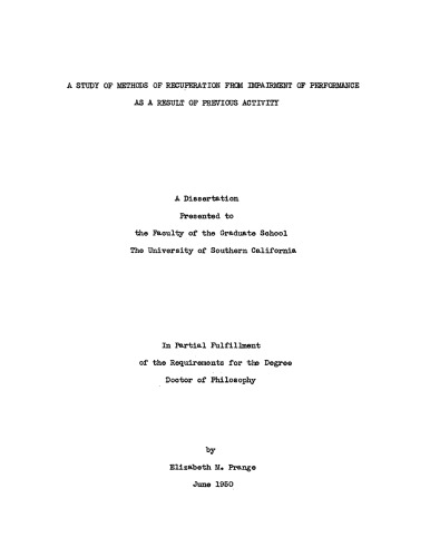 A study of methods of recuperation from impairment of performance as a result of previous activity