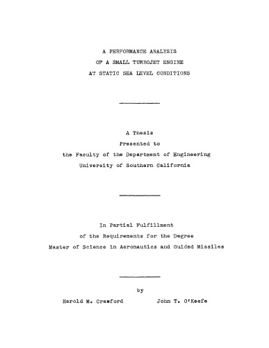 A performance analysis of a small turbojet engine at static sea level conditions