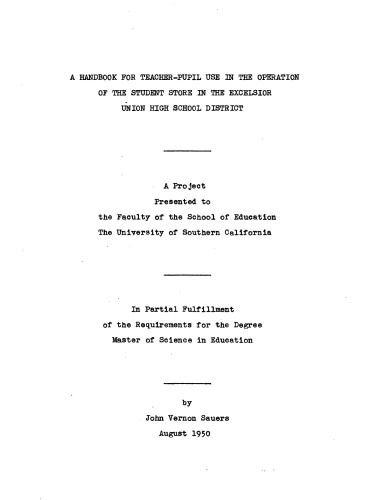 A handbook for teacher-pupil use in the operation of the student store in the Excelsior Union High School District