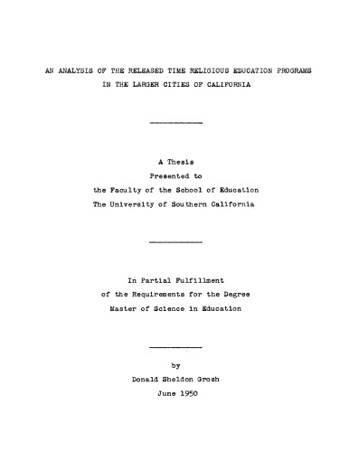 An analysis of the released time religious education programs in the larger cities of California
