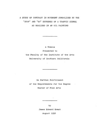 A study in contrast in movement symbolized by the "stop" and "go" extremes of a traffic signal as realized in an oil painting
