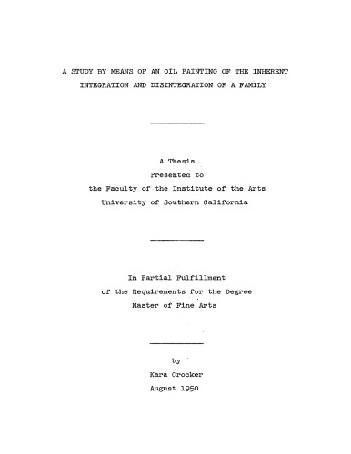 A study by means of an oil painting of the inherent integration and disintegration of a family