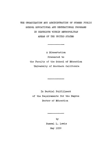 The organization and administration of summer public school educational and recreational programs in districts within metropolitan areas of the United States