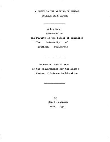 A guide to the writing of junior college term papers