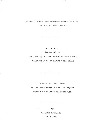 Physical education provides opportunities for social development