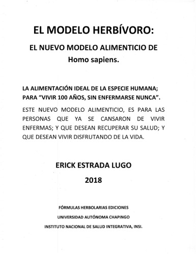 El modelo herbívoro: El nuevo modelo alimenticio de Homo sapiens
