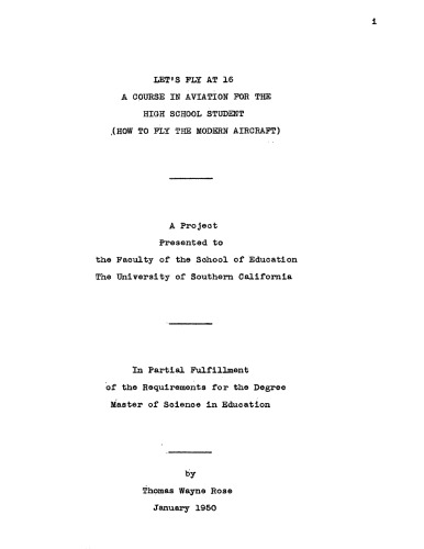 Let’s fly at 16: A course in aviation for the high school student: How to fly the modern aircraft