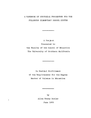 A handbook of custodial procedures for the Fullerton Elementary School System