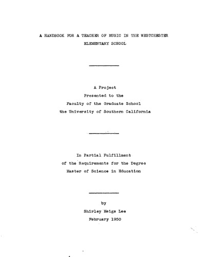 A handbook for a teacher of music in the Westchester Elementary School