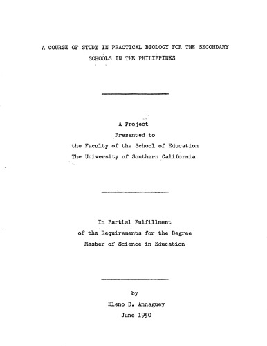 A course of study in practical biology for the secondary schools in the Philippines