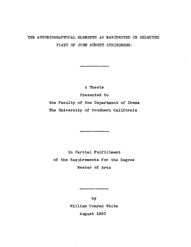 The autobiographical elements as manifested in selected plays of John August Strindberg