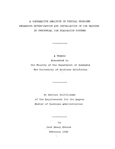 A comparative analysis of special problems regarding determination and installation of job factors in industrial job evaluation systems