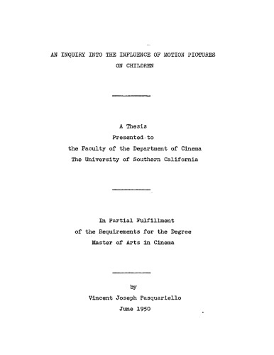An inquiry into the influence of motion pictures on children