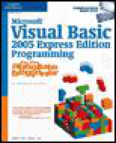 Microsoft Visual Basic 2005 Express Edition Programming for the Absolute Beginner