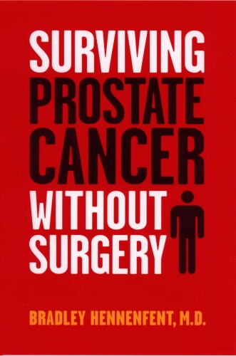 Surviving Prostate Cancer Without Surgery