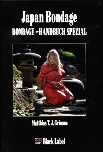 Japan-Bondage : Bondage-Handbuch spezial