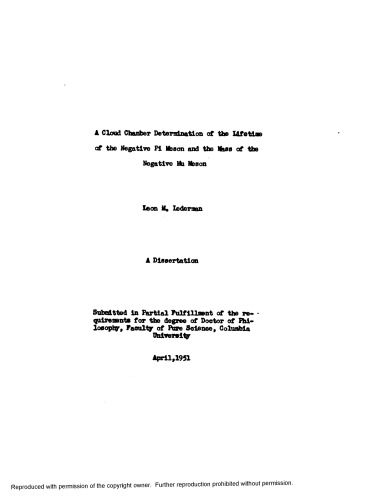 A CLOUD CHAMBER DETERMINATION OF THE LIFETIME OF THE NEGATIVE PION AND THE MASS OF THE NEGATIVE MUON