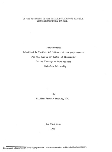 ON THE MECHANISM OF THE CATECHOL - TYROSINASE REACTION. SPECTROPHOTOMETRIC STUDIES