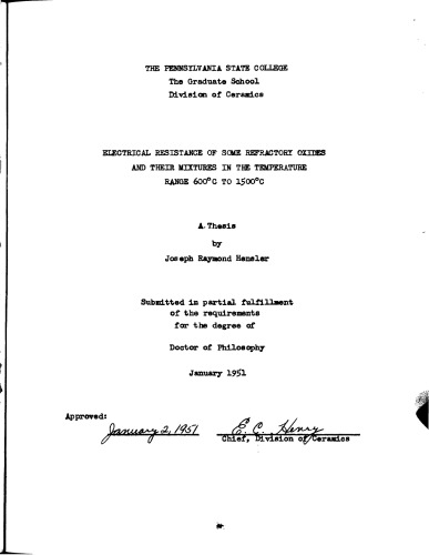 ELECTRICAL RESISTANCE OF SOME REFRACTORY OXIDES AND THEIR MIXTURES IN THETEMPERATURE RANGE 600 DEGREES C. TO 1500 DEGREES C.