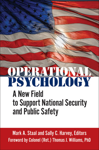 Operational Psychology : a new field to support national security and public.