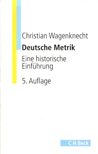 Deutsche Metrik : Eine historische Einführung