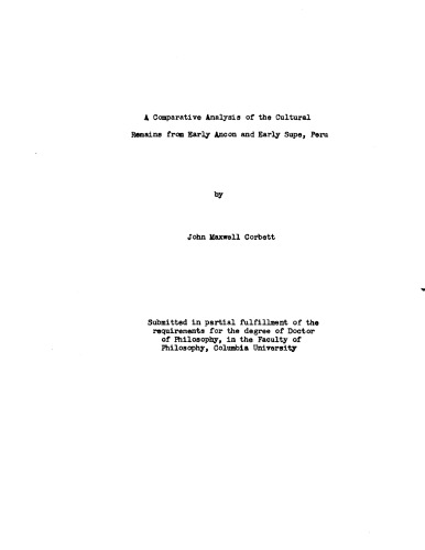 A Comparative Analysis of the Cultural Remains from Early Ancon and Early Supe, Peru