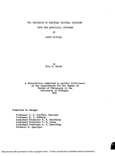 THE INFLUENCE OF EUROPEAN CULTURAL CONTACTS UPON THE ABORIGINAL CULTURES OF NORTH FLORIDA