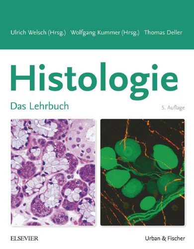 Histologie : Zytologie, Histologie und mikroskopische Anatomie : das Lehrbuch