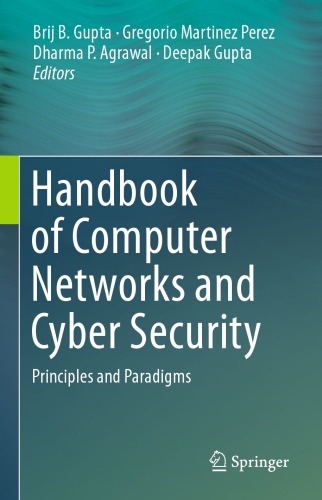 Handbook Of Computer Networks And Cyber Security: Principles And Paradigms