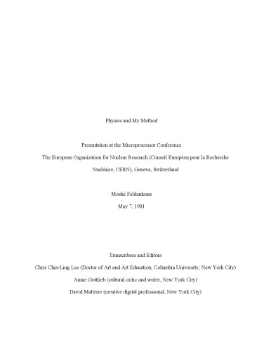 Physics and My method (Transcript of the talk at CERN Colloquium on 1981)